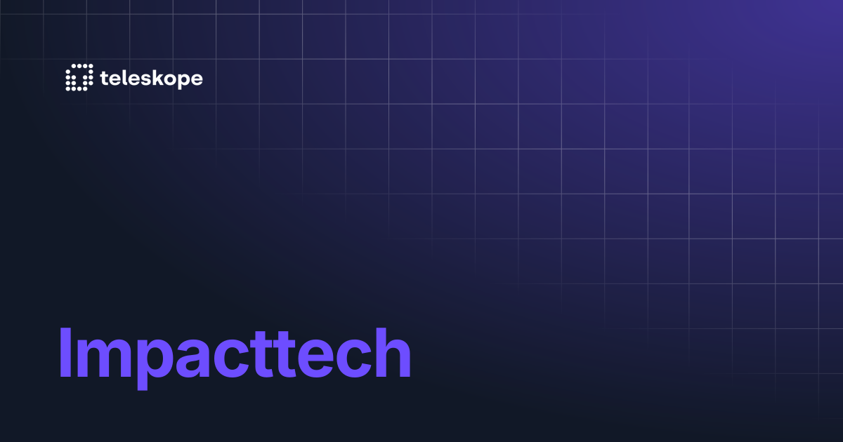 Impacttech | Teleskope